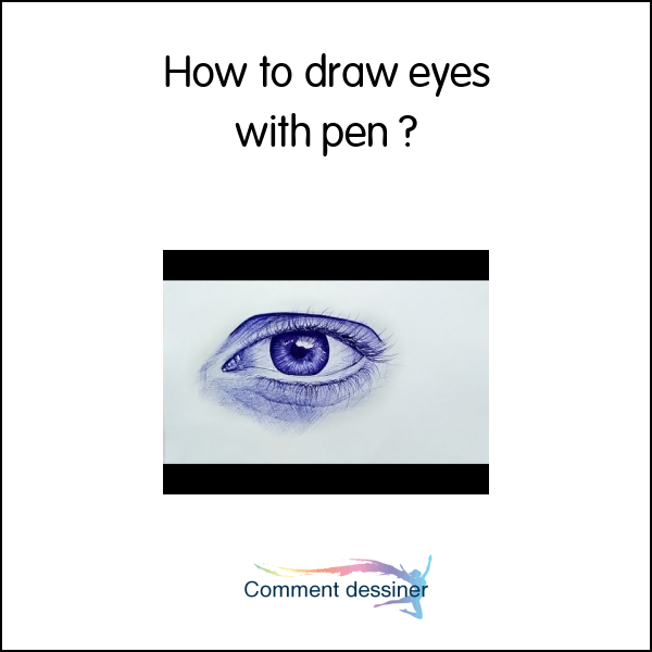 How to draw eyes with pen